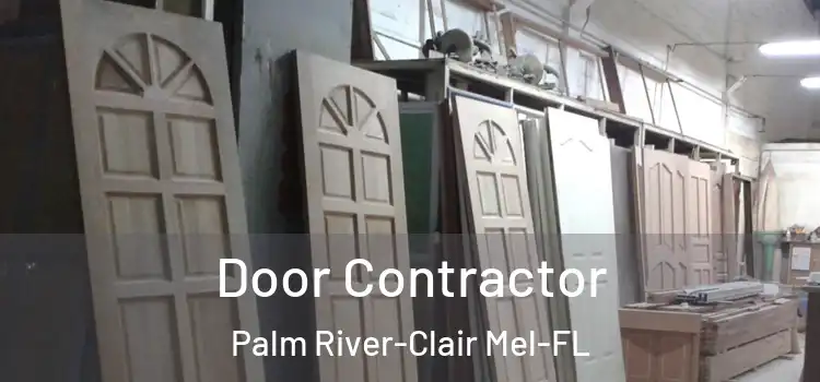  Door Contractor Palm River-Clair Mel-FL